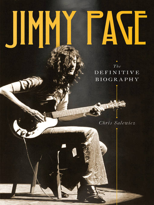 Title details for Jimmy Page by Chris Salewicz - Available